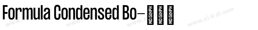 Formula Condensed Bo字体转换 Formula Condensed Bo字体转换